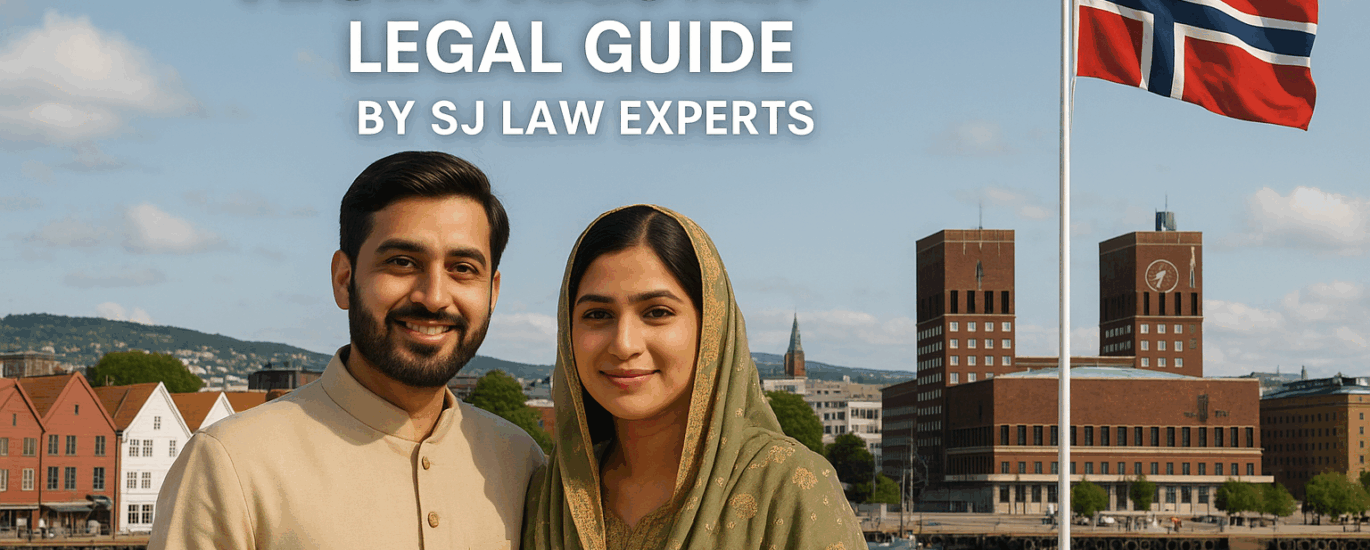 Norway Spouse Visa from Pakistan – Legal Guide by SJ Law Experts