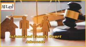 Islamabad Family Court Advocate