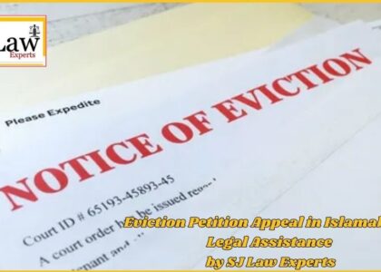 Eviction Petition Appeal in Islamabad