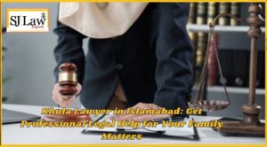 Khula Lawyer in Islamabad