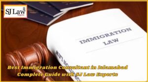Best Immigration Consultant in Islamabad