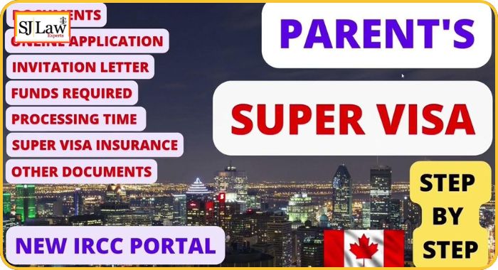 Super Visa for Parents Living Abroad