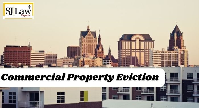 Commercial Property Eviction