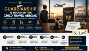 Child Travel Guardianship Pakistan