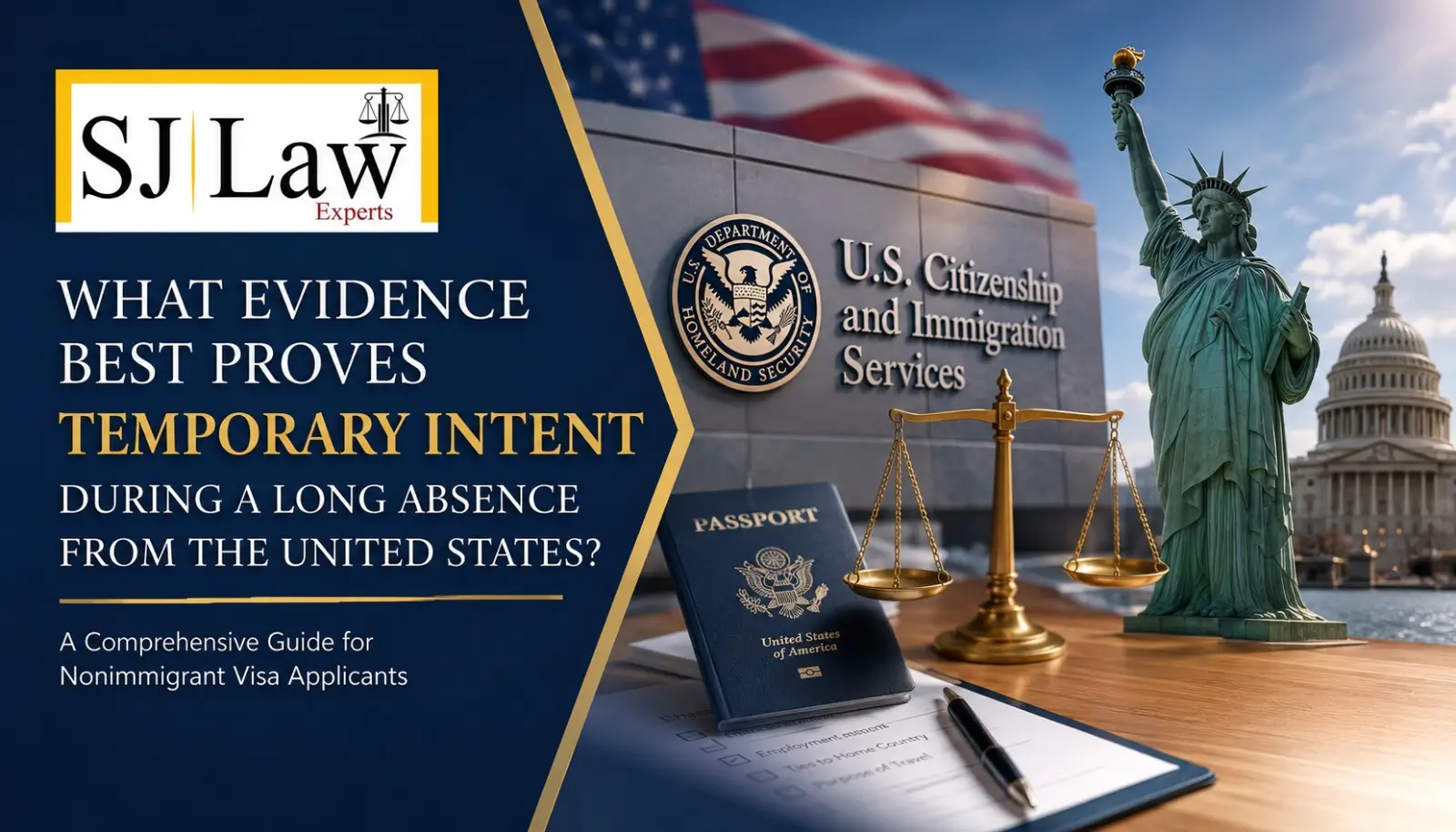 What Evidence Proves Temporary Intent After a Long Absence From the United States?